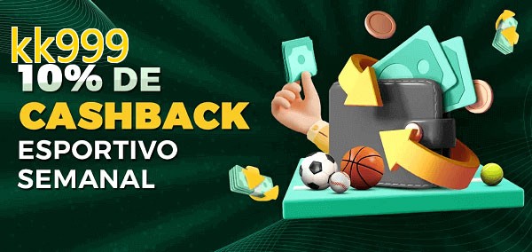 10% de bônus de cashback na kk999